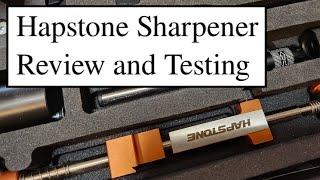 Hapstone Sharpener Use and Review