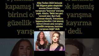 DEMET AKALIN'DAN MISS TURKEY 2024 BİRİNCİSİ İDİL BİLGEN'E 'KAYIRMA' ELEŞTİRİSİ