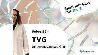 Was ist TVG? - SPASS MIT GLAS Folge 52