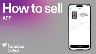 How To Sell On The Fanatics Collect App