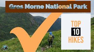 Top 10 Hikes of Gros Morne National Park | Newfoundland | Canada