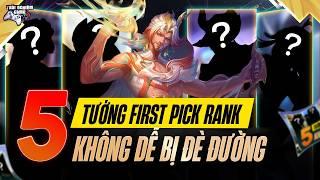 Liên Quân Top 5 Tướng First Pick Không Dễ Bị Khắc Chế, Đi Đường Từ Kèo Hòa Tới Thắng Mùa S4