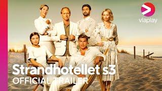 Strandhotellet S3 I Official Trailer I A Viaplay Series