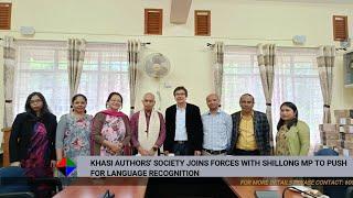 KHASI AUTHORS' SOCIETY JOINS FORCES WITH SHILLONG MP TO PUSH FOR LANGUAGE RECOGNITION