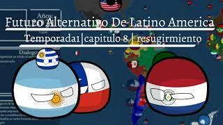 FUTURO ALTERNATIVO DE LATINOAMÉRICA #8