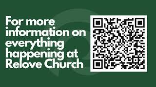 Relove Church Worship: July 20, 2024