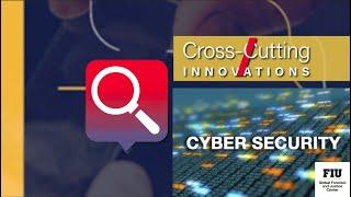 GFJC | Cross Cutting Innovations | Cybersecurity