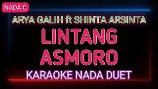 LINTANG ASMORO - SHINTA ARSINTA feat ARYA GALIH - Karaoke Nada Duet