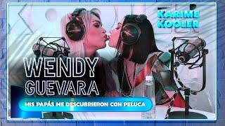 Wendy Guevara: Una chica nada perdida |  Karime Kooler (Ep. 21)