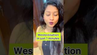 Westernisation in just 1 minutes || UGC NET Sociology #ntanetsociology #upscsociology