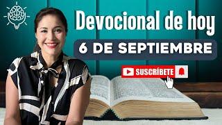Devocional de hoy 6 de Septiembre - Diana Muñoz | Devocionales cristianos | Devocional diario