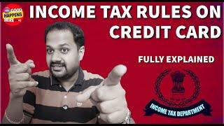 INCOME TAX RULES OF CREDIT CARD EXPLAINED ? CREDIT CARD USERS MUST WATCH OR  TAX NOTICE വീട്ടിൽ വരും