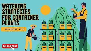 Watering Strategies #gardening #garden #water