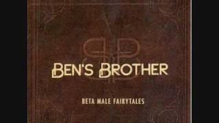 Ben's Brother- Beauty Queen