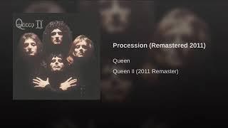 Queen -  Procession