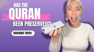 SHOCKING TRUTH REVEALED! Is the Quran Actually Preserved?