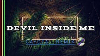 FHIRTOX TILAAR - DEVIL INSIDE ME - REMIX