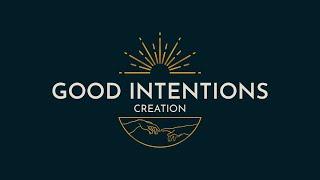 In the Beginning: Why Creation Still Matters | Good Intentions