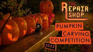 The Repair Shop Pumpkin Carving Competition 2022