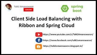 Client Side Load Balancing with Ribbon and Spring Cloud