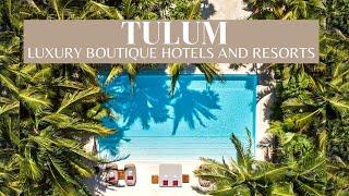 TOP 10 Hotels & Resorts In Tulum, Mexico 2021