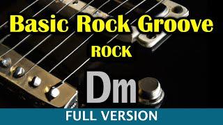 Basic Rock Groove | Dm Aeolian | Full Version - Backing Track | 120bpm