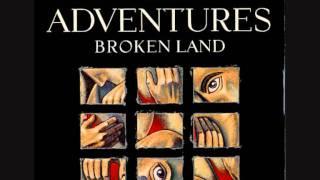 The Adventures - Broken Land