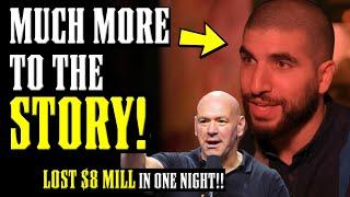 Ariel Helwani "QUIT" MMA Hour...MUCH more to THAT Story! Dana White Lost 8 MILLION IN ONE NIGHT!!