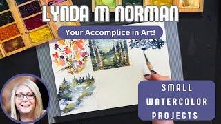 Small Watercolor Projects for Big Inspiration with Lynda Norman! 