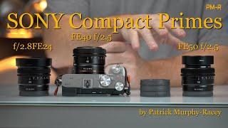 Sony Compact Prime Lenses: Perfect for Sony A7CII and Sony A7CR