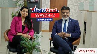 RightCast with South Asia Sr. Manager | Anglia Ruskin University | Mr. Varun Dhawan | S02-Ep09