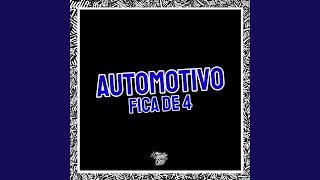 Automotivo Fica de 4