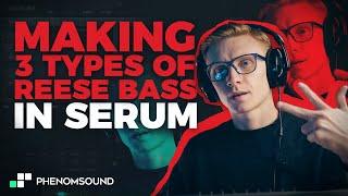 Making 3 types of Reese basses in Serum