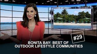 Bonita Bay Best Outdoor Lifestyle Community | #29