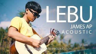 James Ap - Lebu | Dangdut (Official Music Video)