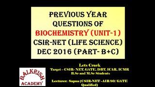 CSIR NET DEC 2016 BIOCHEMISTRY ( PART B+C)