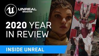 2020 Year In Review | Inside Unreal