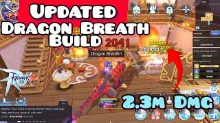 MY UPDATED DRAGON BREATH BUILD | Ragnarok M: Classic