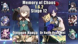 E6 Qingque E3 Hanya & E0 Dr. Ratio E0 Ruan Mei | Memory of Chaos 12 1.6.2 3 Stars | Star Rail