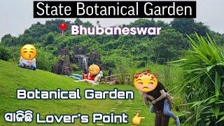 Best Lovers Point || State Botanical Garden Bhubaneswar || Odia New Vlog || Nandankanan #bbsr