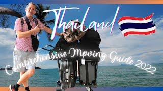 Thailand 2022 Comprehensive Moving Guide