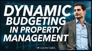 Dynamic Budgeting in Property Management