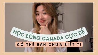 DU HỌC CANADA Học bổng Canada không khó hay không có ?! Du học Canada bằng tiếng Pháp ??