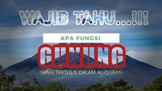 WAJIB TAHU ‼️| KEAJAIBAN GUNUNG | MENURUT AL-QURAN