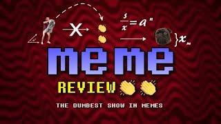 Meme Review  Intro