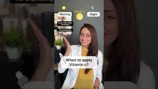 Vitamin C serum | Morning or Night | Dermatologist suggests