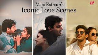 Mani Ratnam’s Iconic Love Scenes Part-2 | Bombay | Alaipayuthey | O Kadhal Kanmani | Uyire