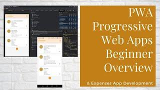 PWA Progressive Web Apps Beginner Overview