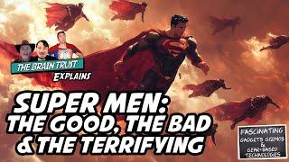 FGGGbT Ep 186: Super Men - The Good, The Bad, & The Terrifying