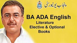 BA ADA Part.1,2 English Literature & Optional books & Syllabus Punjab University/Sargodha University